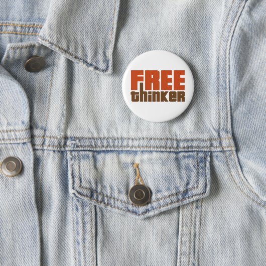 Badge Rond 5 Cm Penseur libre (En situation)