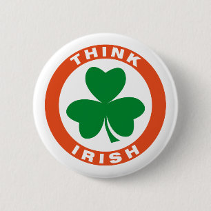 Badge Rond 5 Cm Pensez l'irlandais