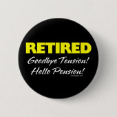 Badge Rond 5 Cm Pension de Hellow à la retraite (Sombre) (Devant)