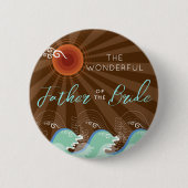 Badge Rond 5 Cm PÈRE DE LA BRIDE Cool Waves & Brown Mariage (Devant)