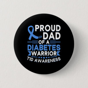Badge Rond 5 Cm Père Fière D'Un Guerrier Du Diabète T1D Type De Se