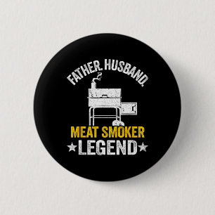 Badge Rond 5 Cm Père Huse Viande Fumeur Légende Griller Papa Viand
