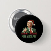 Badge Rond 5 Cm Père Noël Favorite Président Trump Noël 2024 (Devant & derrière)