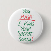 Badge Rond 5 Cm Père Noël secrète (Devant)
