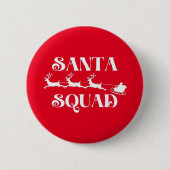 Badge Rond 5 Cm Père Noël Squad Noël (Devant)