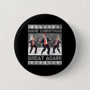 Badge Rond 5 Cm Père Noël Trump Danse Rendre Noël super moche