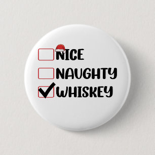 Badge Rond 5 Cm Père Noël Whiskey Mauvais Bon Liste de Noël