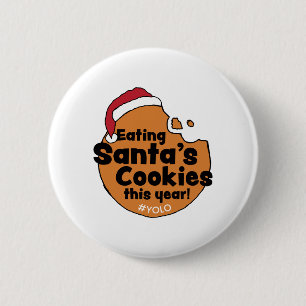 Badge Rond 5 Cm Père Noël's Cookies Yolo Hashtag Christmas Cookie