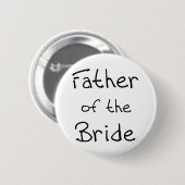 Badge Rond 5 Cm Père noir des textes de jeune mariée (Devant & derrière)