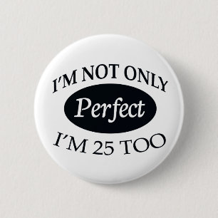 Badge Rond 5 Cm Perfectionnez 25