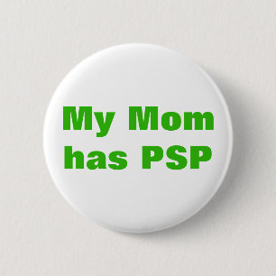 Badge Rond 5 Cm Personalized Progressive Supranuclear Palsy PSP