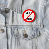 BADGE ROND 5 CM PERSONNALISABLE "NON " (En situation)