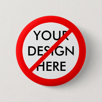 BADGE ROND 5 CM PERSONNALISABLE "NON "