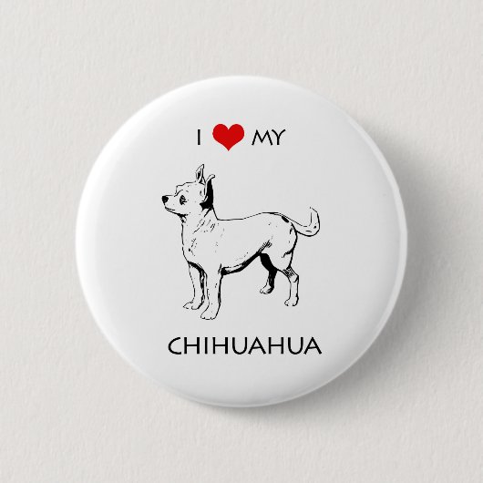 Badge Rond 5 Cm Personnalisé, J'Aime Mon Chihuahua (Devant)