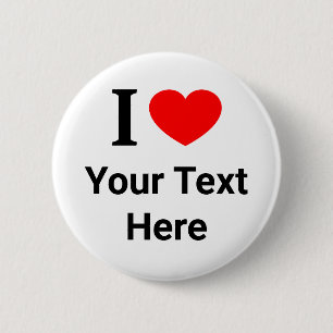 Badge Rond 5 Cm Personnalisé Je ❤️ J'AIME LE COEUR