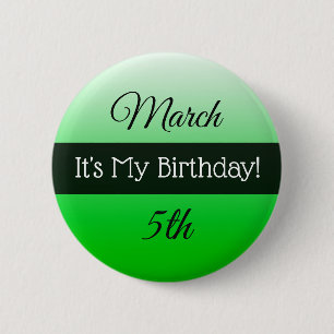 Badge Rond 5 Cm Personnalisé Son Mon Anniversaire 5 mars Bouton