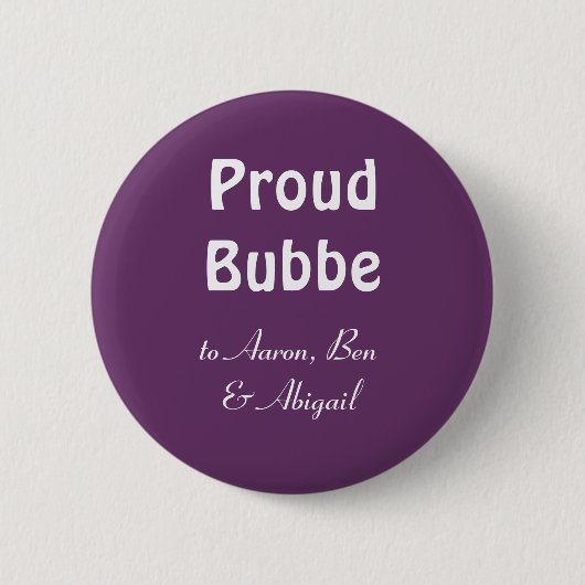 Badge Rond 5 Cm Personnaliser !  Bubbe fier (Devant)