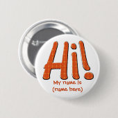 Badge Rond 5 Cm Personnalisez salut mon nom est bouton (Devant & derrière)