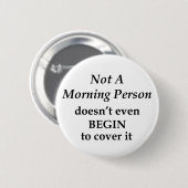 Badge Rond 5 Cm Personne Du Matin (Devant & derrière)