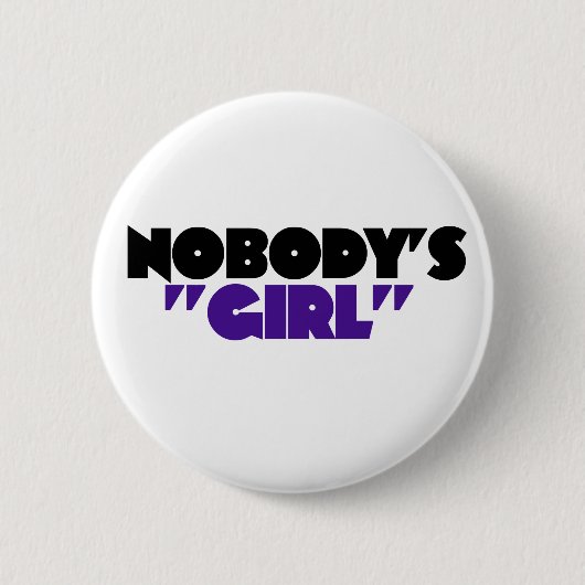 Badge Rond 5 Cm Personne n'est la fille (Devant)