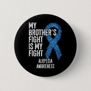 Badge Rond 5 Cm Perte de cheveux Le combat de mon frère est mon co