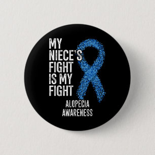 Badge Rond 5 Cm Perte de cheveux Mon combat nièce est mon combat A