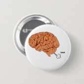 Badge Rond 5 Cm Pet de cerveau (Devant & derrière)