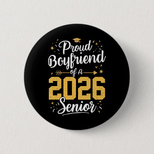 Badge Rond 5 Cm Petit ami fier d'une senior 2026 Cl de 2026 G
