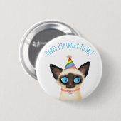 Badge Rond 5 Cm Petit chaton siamais heureux anniversaire à moi ba (Devant & derrière)