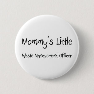 Badge Rond 5 Cm Petit dirigeant de gestion des déchets de Mommys
