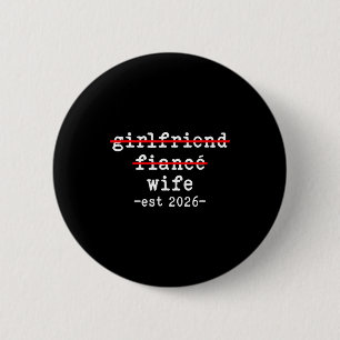 Badge Rond 5 Cm Petite amie fiancée épouse 2026 pour mariage et