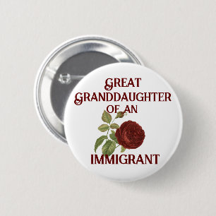 Badge Rond 5 Cm Petite-fille d'un immigrant (personnalisable)