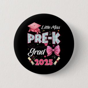 Badge Rond 5 Cm Petite Miss Diplômée de la maternelle 2025 Coquett