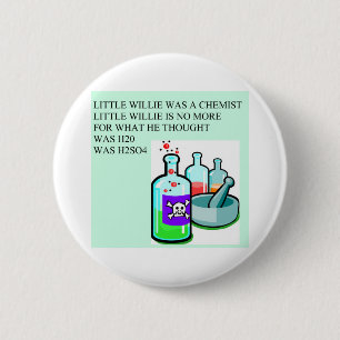 Badge Rond 5 Cm petite rime de willie de chimie