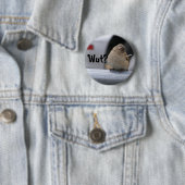 Badge Rond 5 Cm Peu de bouton de Birdy : "Wut ? " (En situation)