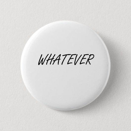 Badge Rond 5 Cm Peu importe (Devant)