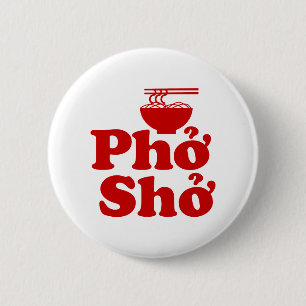 Badge Rond 5 Cm Phở Shở