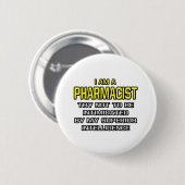 Badge Rond 5 Cm Pharmacien...Intelligence supérieure (Devant & derrière)