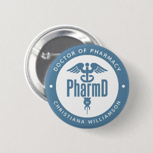 Badge Rond 5 Cm PharmD Doctor of Pharmacy Graduation Pharmacist