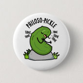 Badge Rond 5 Cm Philoso pickle drôle Pickle Pun (Devant)