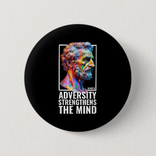 Badge Rond 5 Cm Philosophie stoïque moderne Citation Adversité Sen