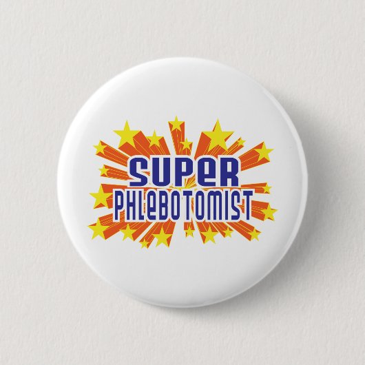 Badge Rond 5 Cm Phlebotomist superbe (Devant)