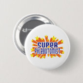 Badge Rond 5 Cm Phlebotomist superbe (Devant & derrière)