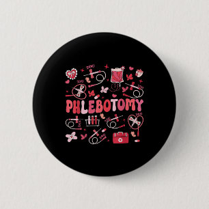 Badge Rond 5 Cm Phlebotomiste Coeur Phlebotomie Infirmière Tech Ca