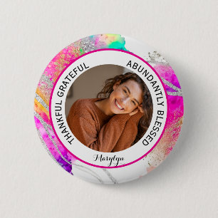 Badge Rond 5 Cm Photo de citation reconnaissant, gré à, béni, arc-