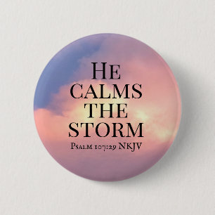Badge Rond 5 Cm Photo of Pink Sky He Calms the Storm Bible Verse