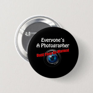 Badge Rond 5 Cm Photographie amusante - Photographe Aller Manuel C