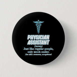 Badge Rond 5 Cm Physician Assistant Definition PA Medical Students