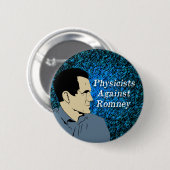 Badge Rond 5 Cm Physiciens contre le bouton de Romney (Devant & derrière)