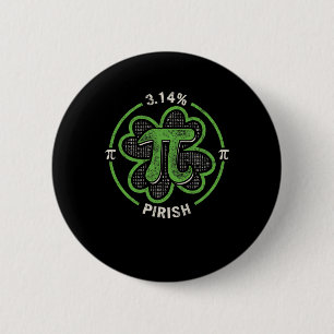 Badge Rond 5 Cm Pi Day 3.14 % Pirish Vintage irlandais Shamrock St